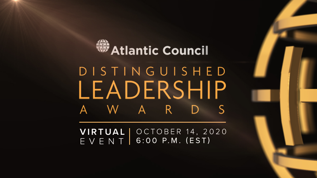 Distinguished Leadership Awards Atlantic Council