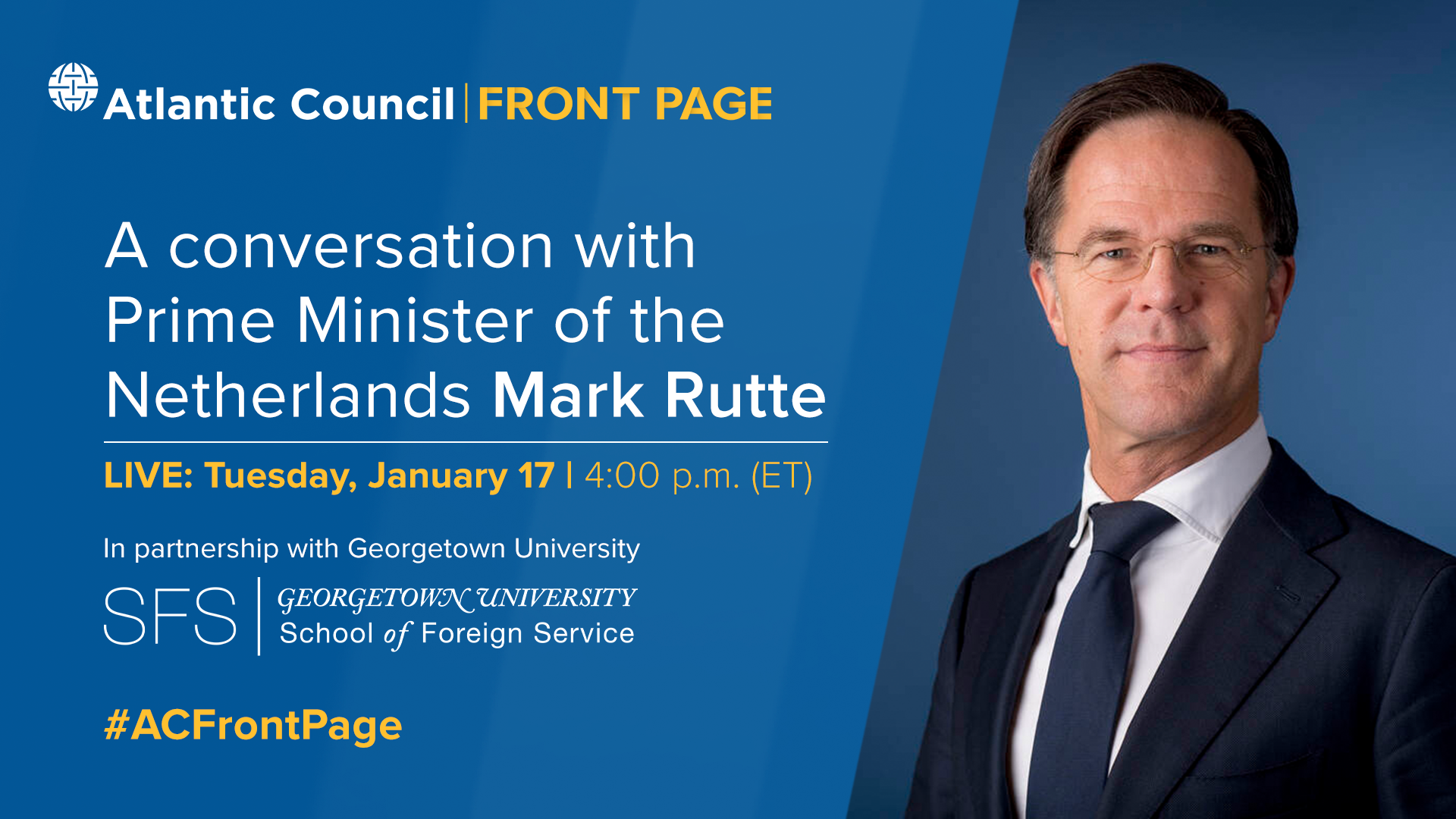 A conversation with Prime Minister of the Netherlands Mark Rutte