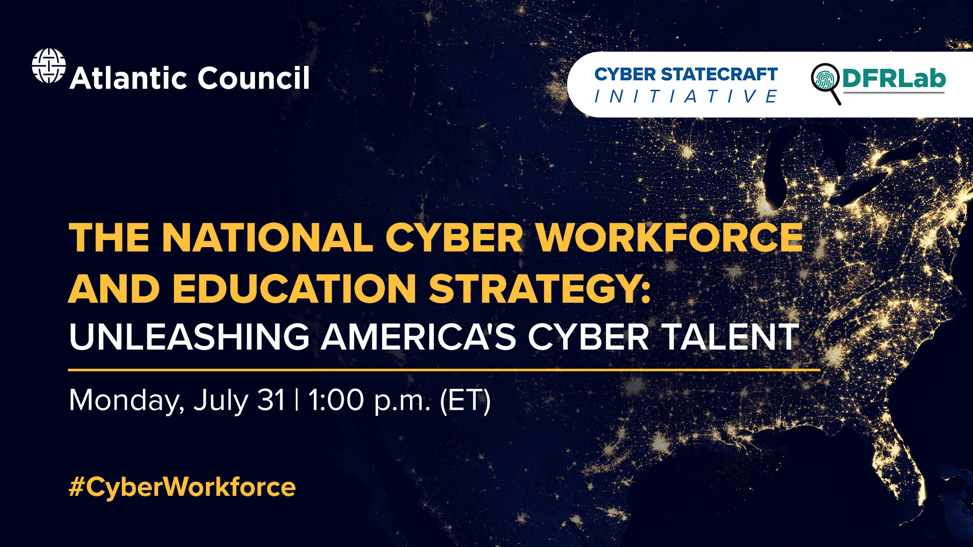 The National Cyber Workforce and Education Strategy Unleashing America