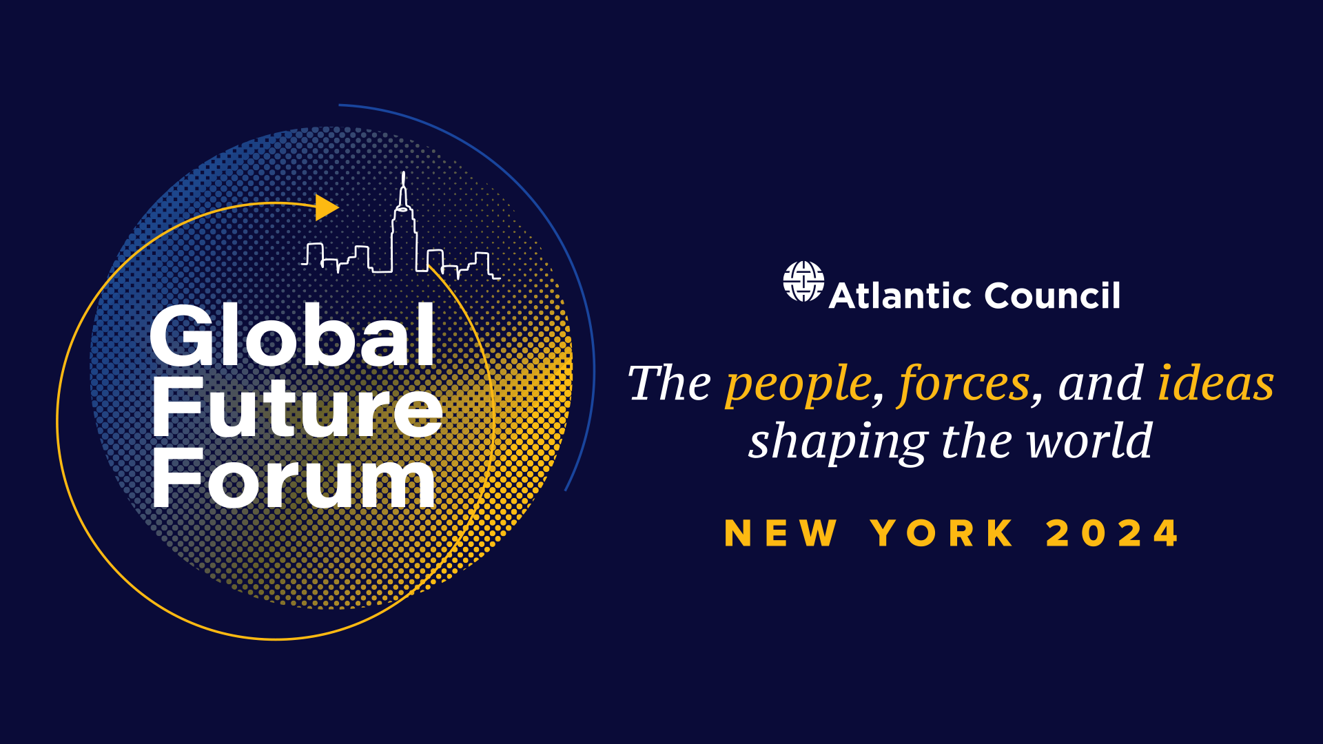 Global Future Forum - Atlantic Council